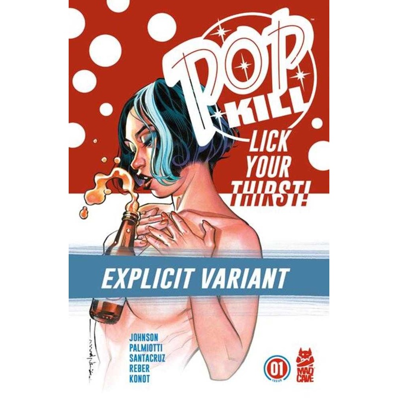 Pop Kill #1 (Of 4) Cover D Brian Stelfreeze Explicit Variant (Mature)