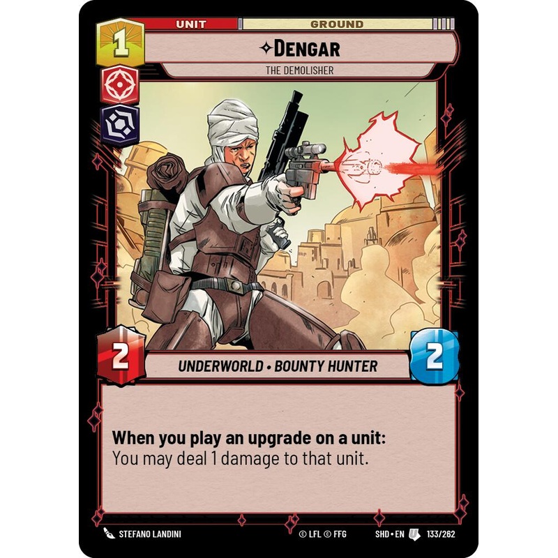 Dengar - The Demolisher (133/262) [Shadows of the Galaxy]