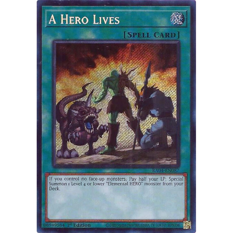 A Hero Lives [RA04-EN087] Secret Rare