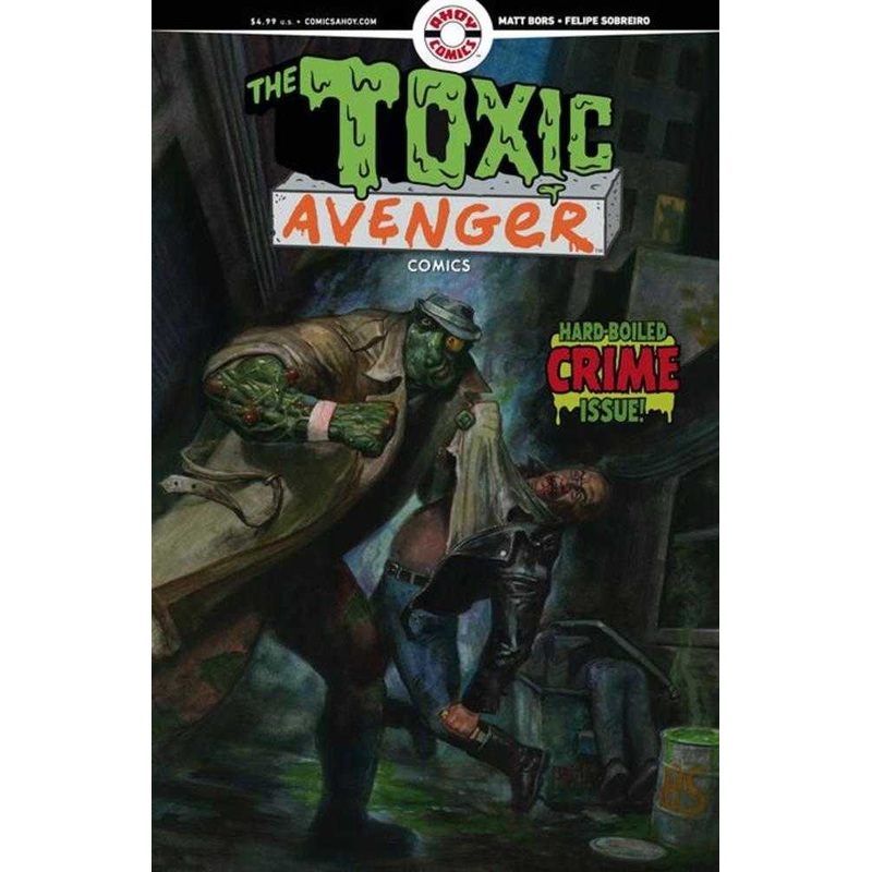 Toxic Avenger Comics #2 Cover A Fred Harper (Mature)