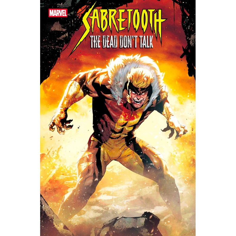 Sabretooth: The Dead Don'T Talk #5 Rafael De Latorre Variant