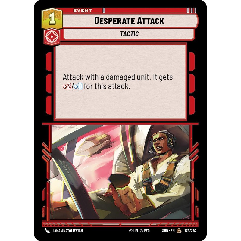 Desperate Attack (179/262) [Shadows of the Galaxy]