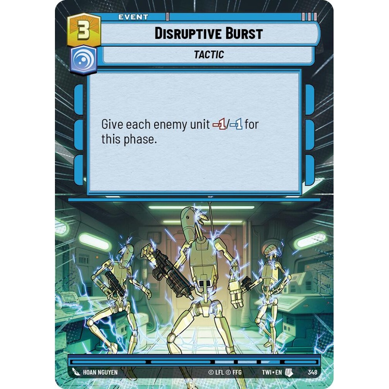 Disruptive Burst (348) (Hyperspace) (348) [Twilight of the Republic]