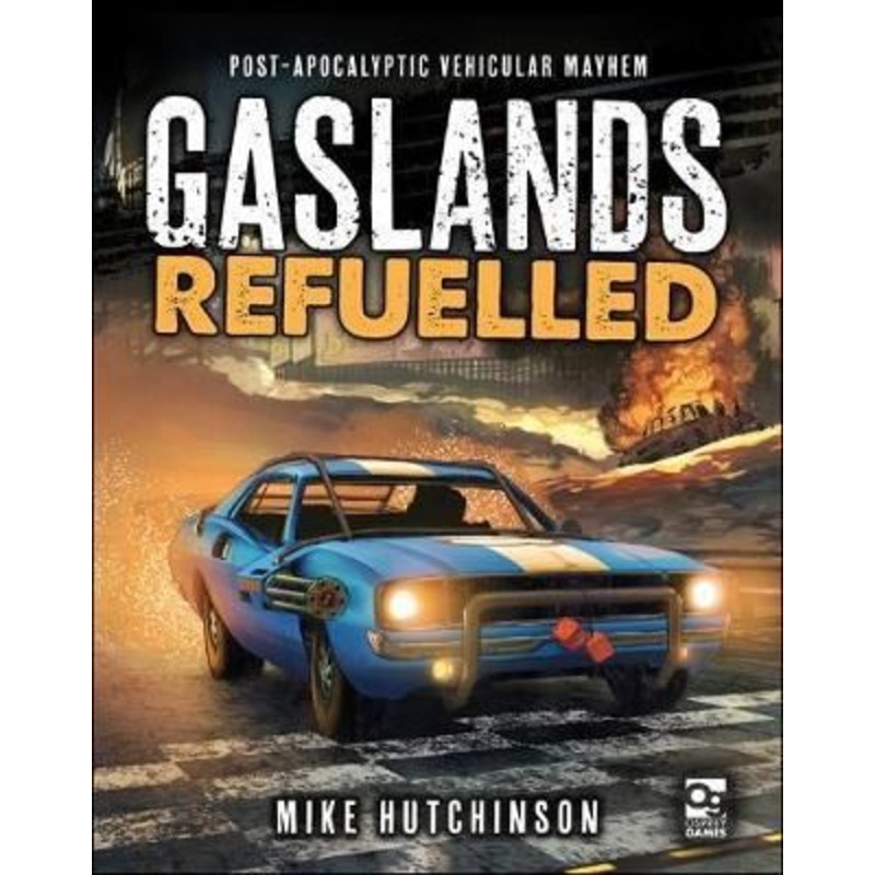 Gaslands Refuelled