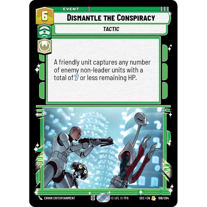 Dismantle the Conspiracy (106/264) (106/264) [Secrets of Power]